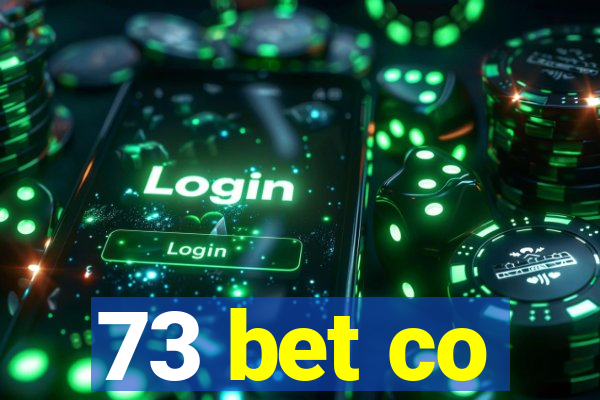 73 bet co